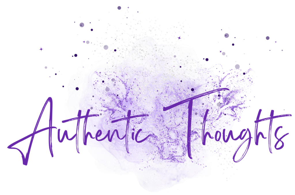 Authentic Thoughts